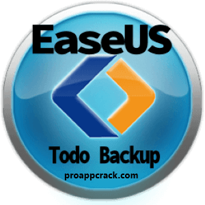 EaseUS Todo Backup 2024 Crack Download