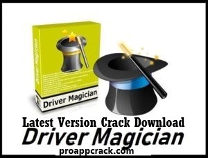 Driver Magician Crack Free Full Download