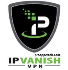 IPVanish VPN Cracked Version Free Download